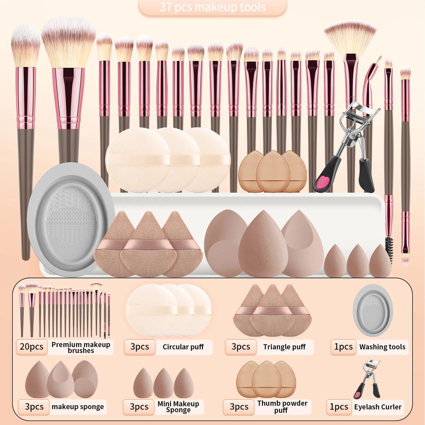 20 makeup brushes+3 round powder puffs+3 triangular powder puffs+3 beauty eggs+3 finger powder puffs+3 mini beauty eggs+1 washin