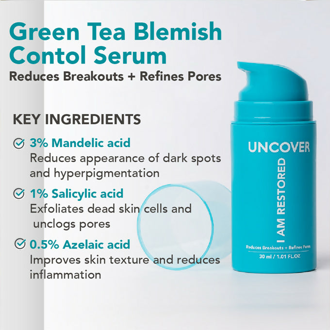 Uncover Green Tea Blemish Control Serum 30ML