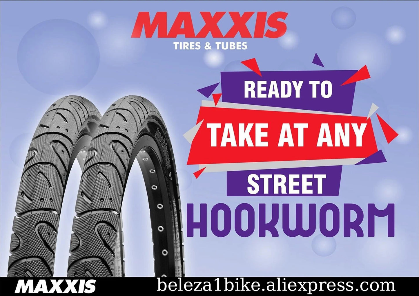 MAXXIS  Hookworm  26 x 2.5 Bicycle Tire BMX Wire Bead Clincher Tire for Street Park vert Flatland 20 inch 24 26 27.5 or 29 Sizes