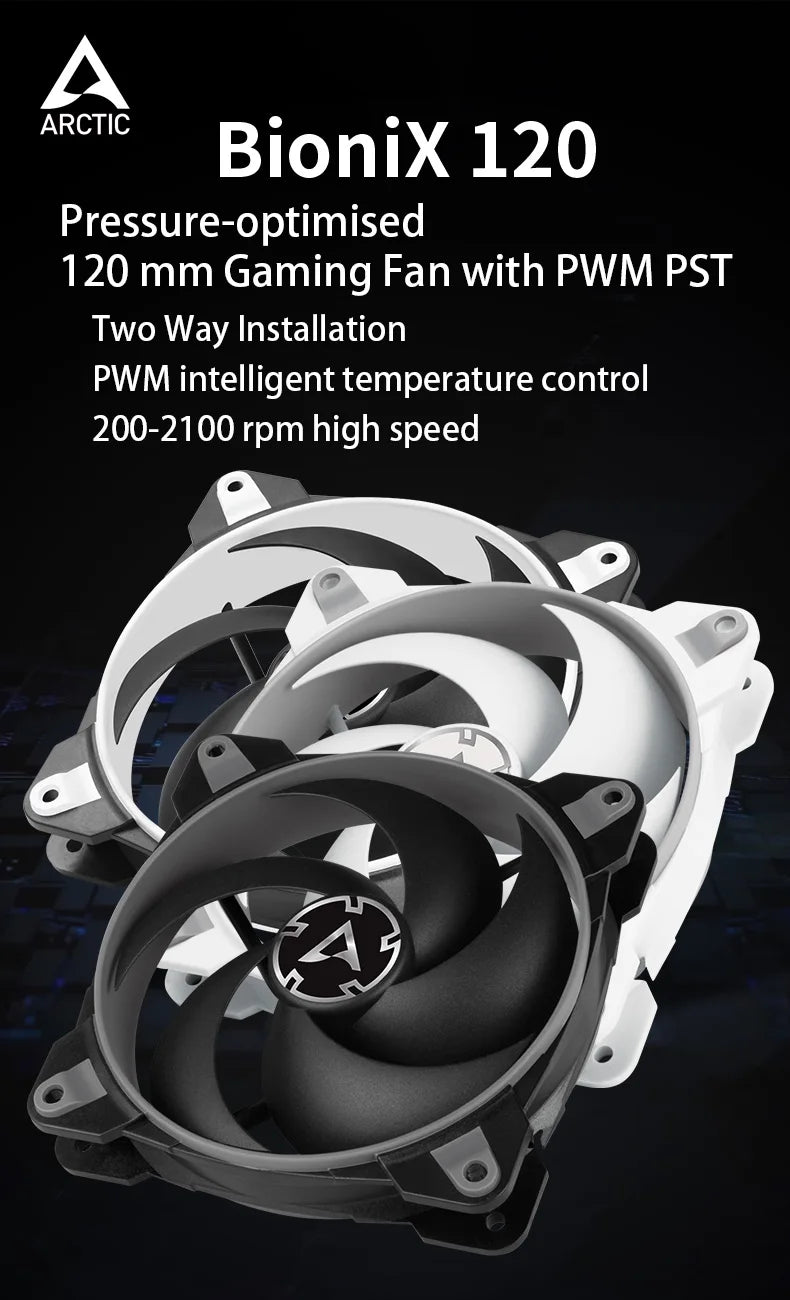 ARCTIC BioniX P120 120mm Gaming Case Fan with PWM Sharing Technology (PST), Pressure-optimised, Quiet Motor, Speed：200-2100 RPM