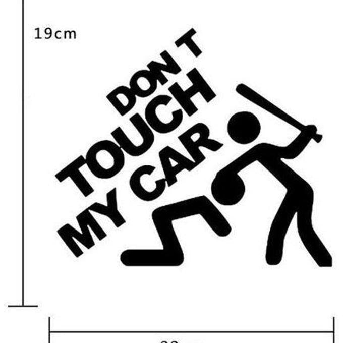 Generic Don't Touch My Car Sticker Vinyl Decal Bumper Window Decor Removable Paster